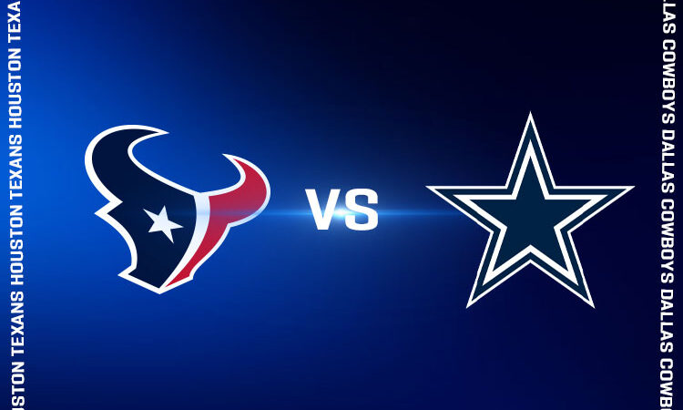 Texans vs Cowboys